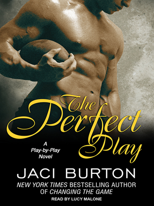 Title details for The Perfect Play by Jaci Burton - Available